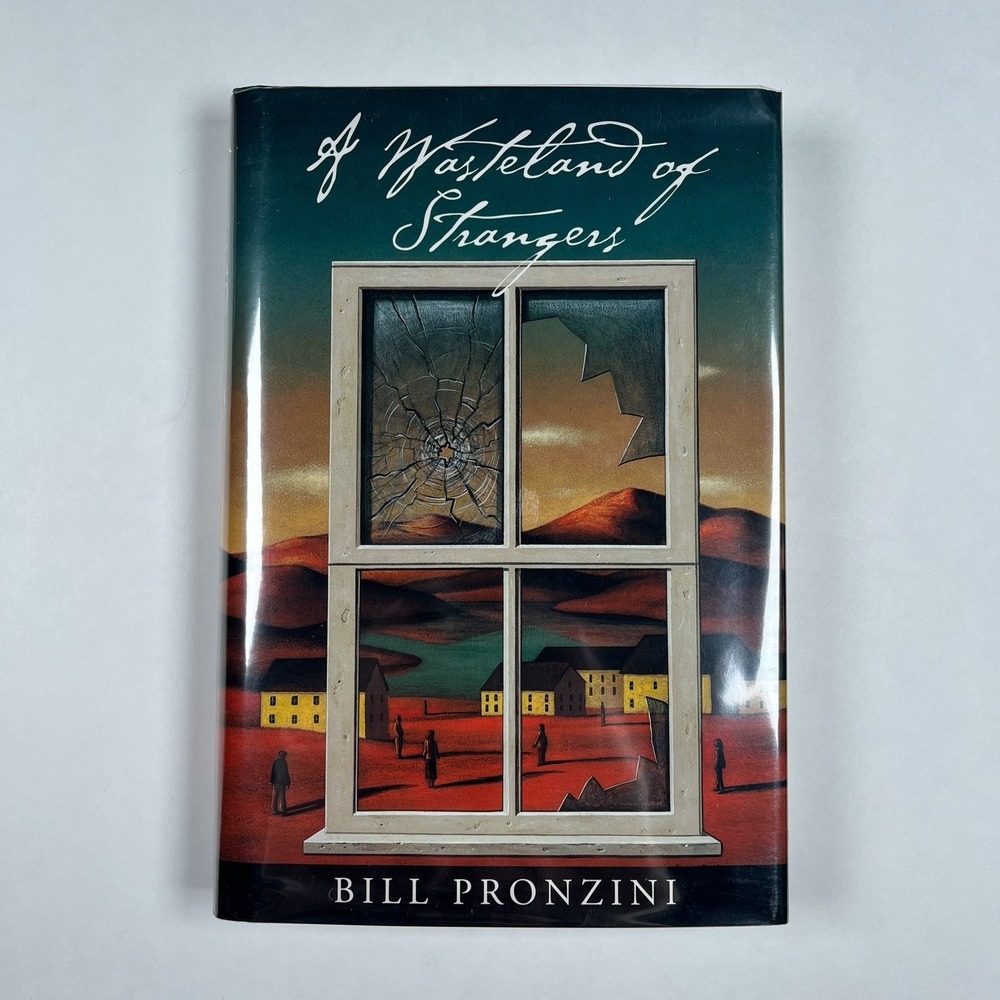 Signed A Wasteland of Strangers Bill Pronzini 1st Printing Hardcover 1997